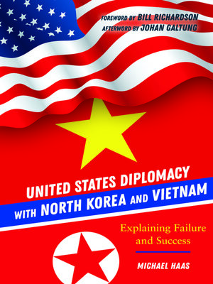 cover image of United States Diplomacy with North Korea and Vietnam